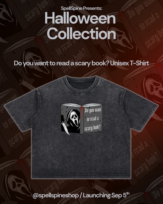 Do you want to read a scary books? Unisex T-Shirt