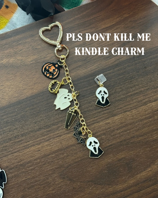 Pls Don’t Kill Me Kindle Charm